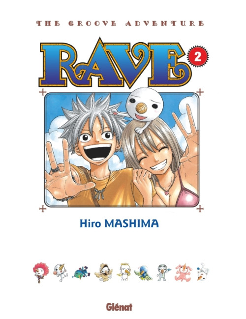 Rave - Édition originale - Tome 02 (VF)