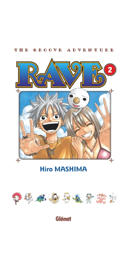 Rave - Édition originale - Tome 02 (VF)