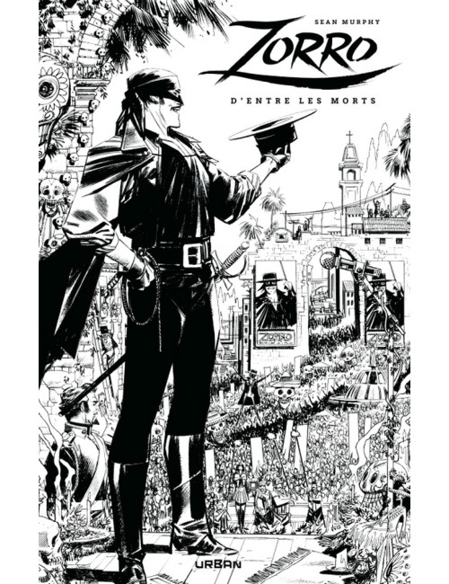 ZORRO : D'ENTRE LES MORTS / EDITION SPECIALE (N&B) (VF)