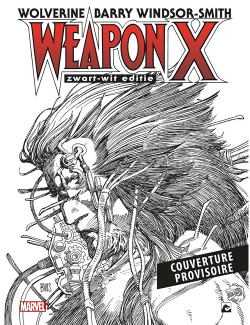 Wolverine : L'Arme X - Edition Noir & Blanc (VF)