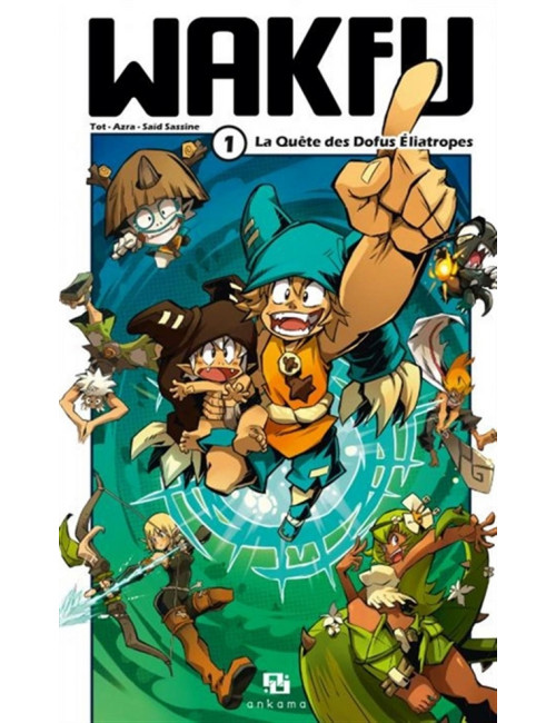 WAKFU T01 Tome 1 (VF)