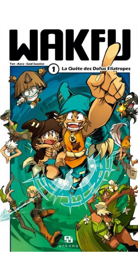 WAKFU T01 Tome 1 (VF)