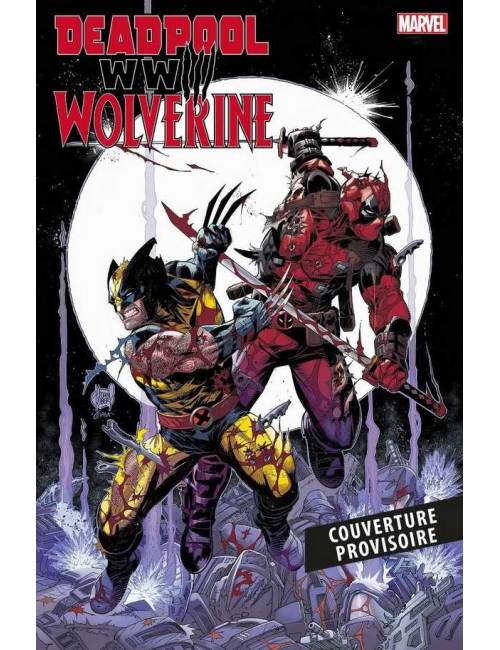 Deadpool & Wolverine WWIII (VF)