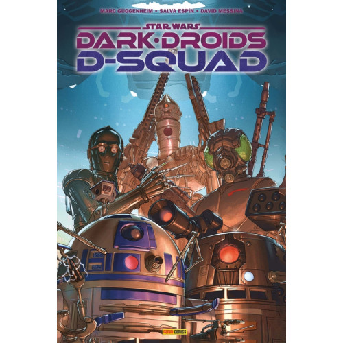 Star Wars - Dark Droids : D-Squad (VF)