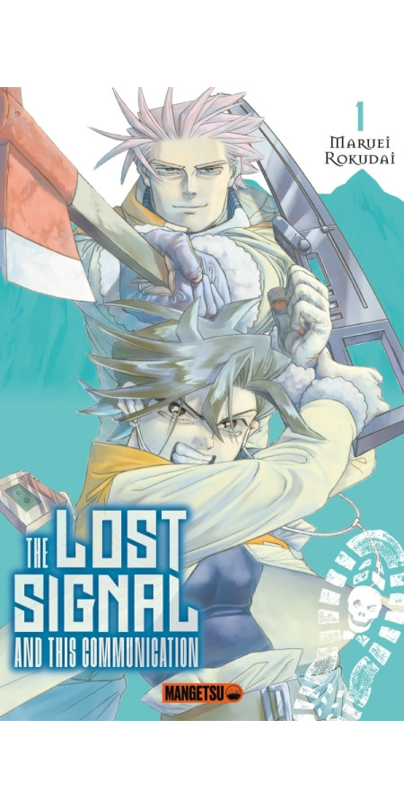 The Lost Signal & This Communication T01 (VF)