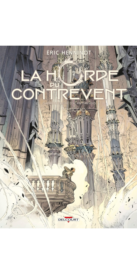 La Horde du Contrevent Tome 4 : Alticcio (VF)