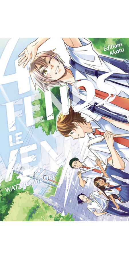 FENDS LE VENT ! - TOME 4 (VF)