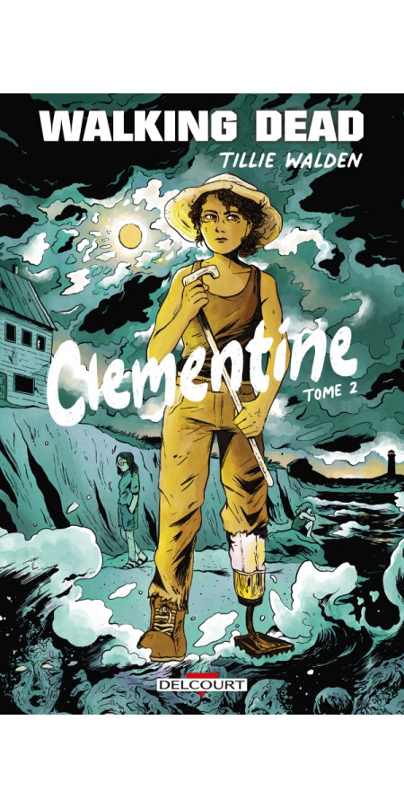 Walking Dead - Clementine T02 (VF)