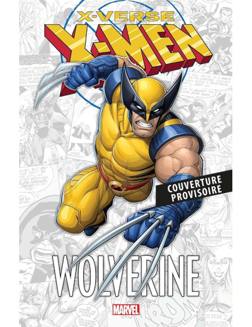 Marvel-verse : X-Men X-Verse : Wolverine (VF)