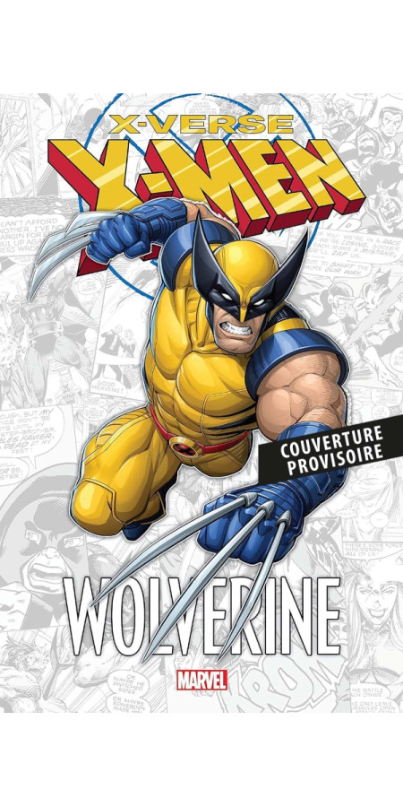 Marvel-verse : X-Men X-Verse : Wolverine (VF)