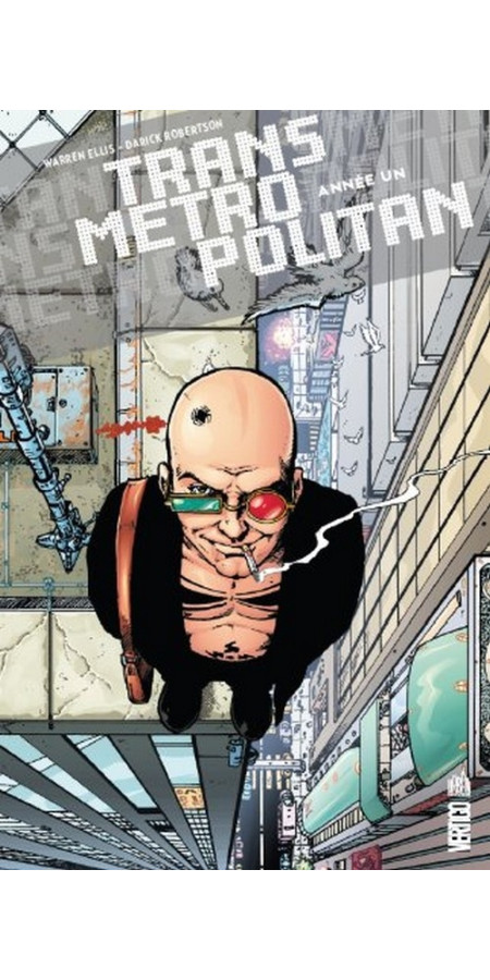 Transmetropolitan Tome 1 (VF)