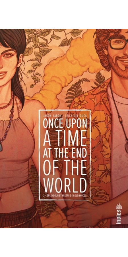 ONCE UPON A TIME AT THE END OF THE WORLD TOME 2 (VF)