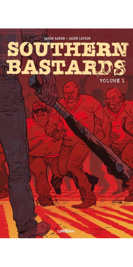 Southern Bastards Intégrale Tome 1 (VF)