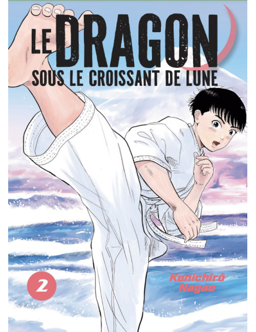 LE DRAGON SOUS LE CROISSANT DE LUNE VOL.2/7