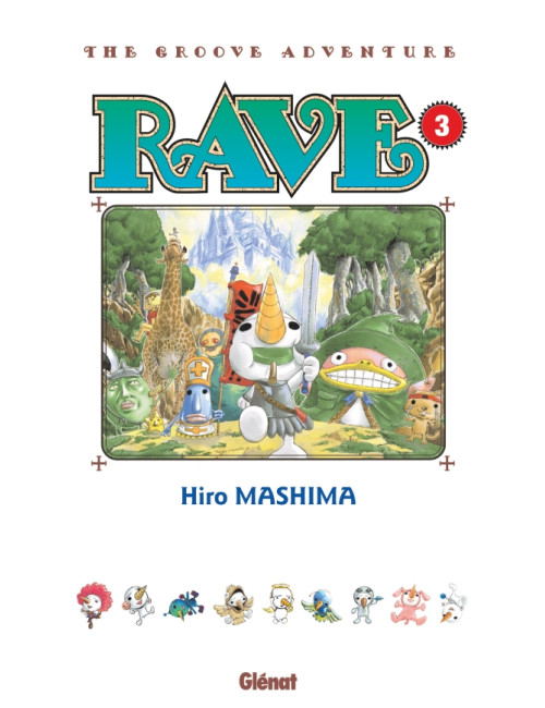 Rave - Édition originale - Tome 03 (VF)