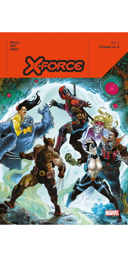 X-Force par Benjamin Percy TOME 3 (VF)