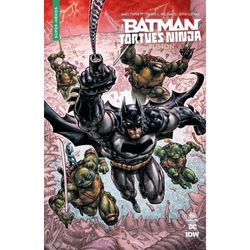 BATMAN ET LES TORTUES NINJA : FUSION - Urban Nomad (VF)