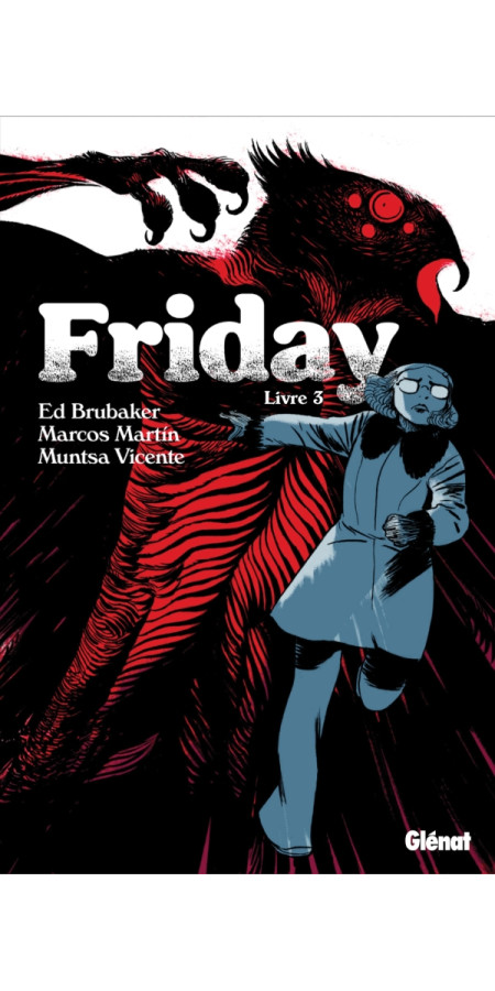 Friday Tome 3 (VF)