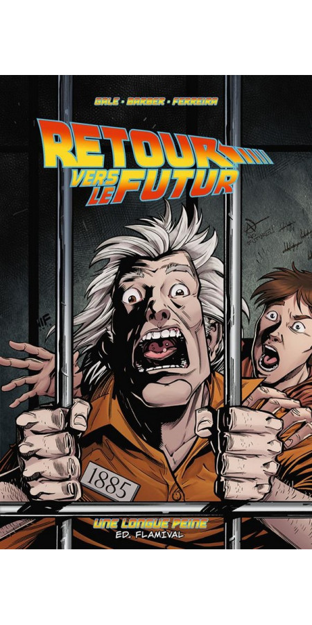 Retour Vers le Futur - Tome 5 - Une longue peine  (VF)