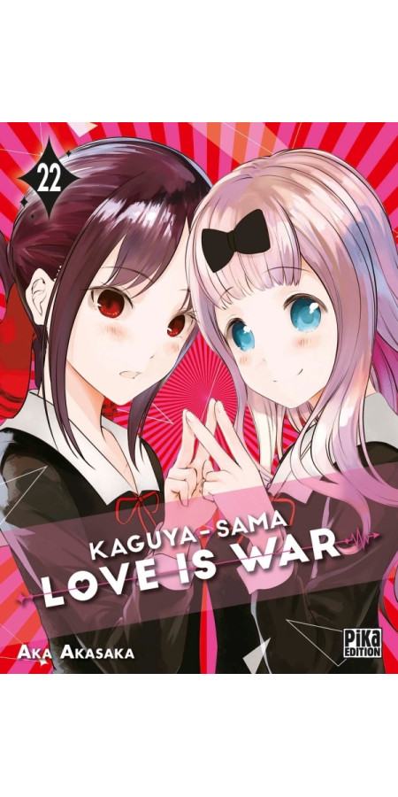 Kaguya-sama : Love is War Tome 22 (VF)