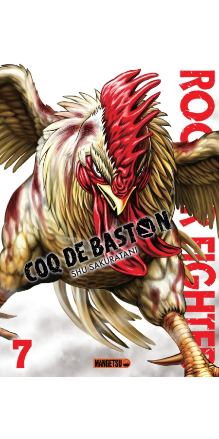 Rooster Fighter - Coq de Baston T07 (VF)