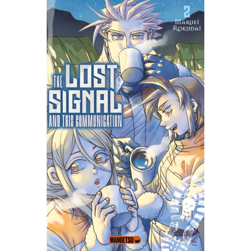 The Lost Signal & This Communication T02 (VF)