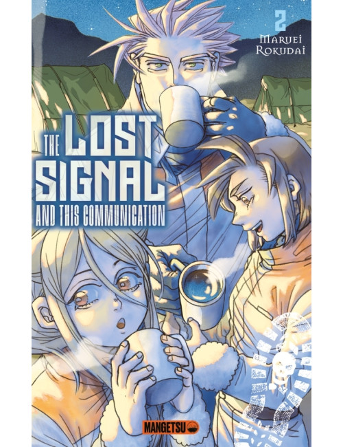 The Lost Signal & This Communication T02 (VF)