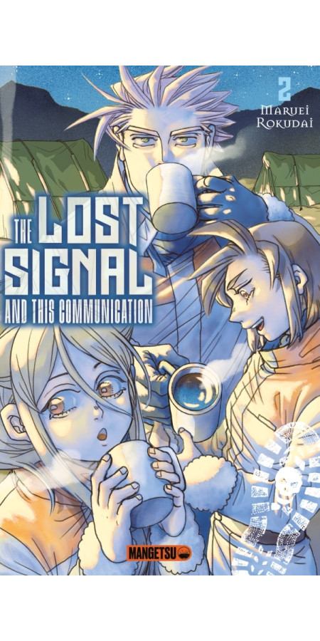 The Lost Signal & This Communication T02 (VF)