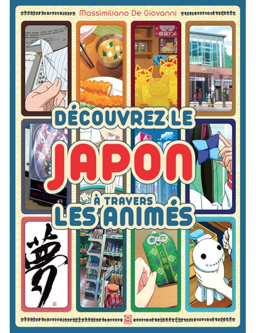 Au Japon avec les anime ! (VF)