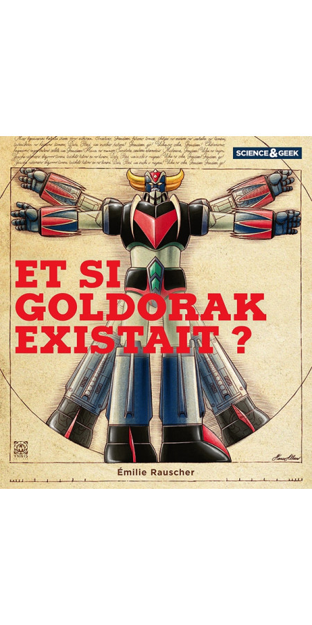 Science et Geek : Goldorak (VF)