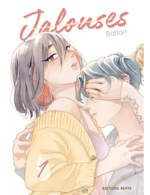 Jalouses Vol.1 (VF)