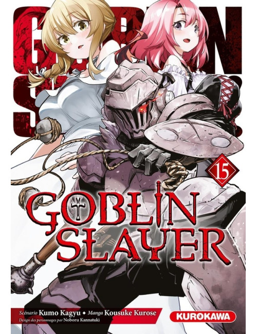 Goblin Slayer Tome 15 (VF)