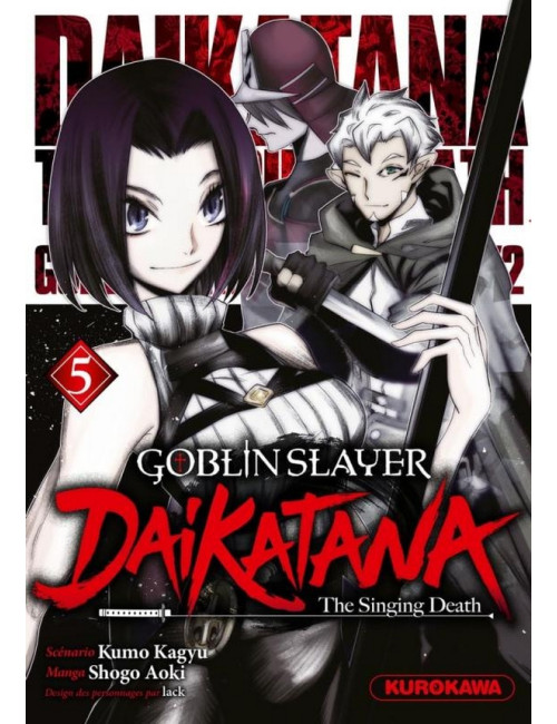 GOBLIN SLAYER DAIKATANA - TOME 5 (VF)