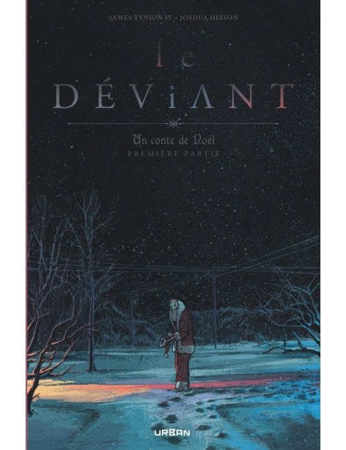 LE DEVIANT - UN CONTE DE NOEL TOME 1 (VF)