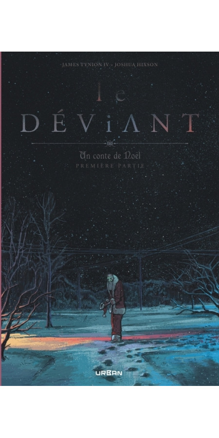 LE DEVIANT - UN CONTE DE NOEL TOME 1 (VF)