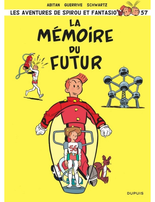 SPIROU ET FANTASIO - TOME 57 - LA MEMOIRE DU FUTUR (VF)