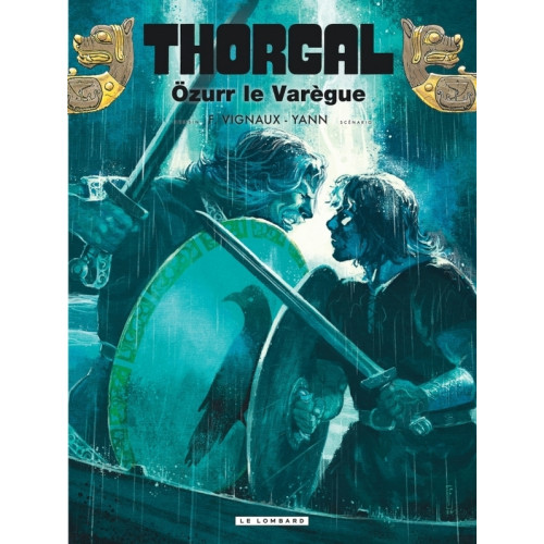 Thorgal Tome 42 - OZURR LE VAREGUE (VF)