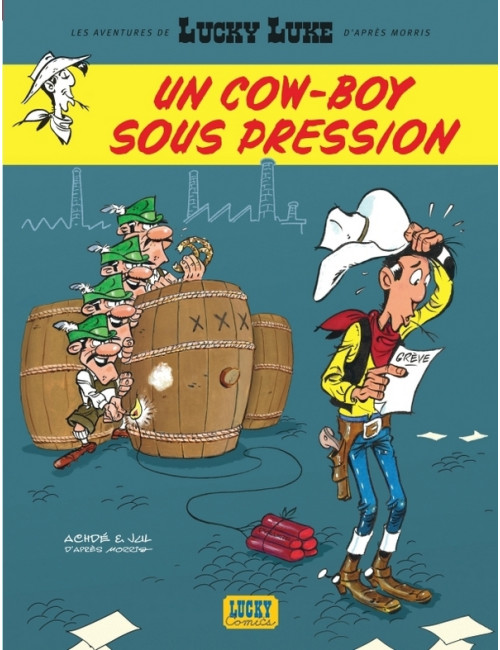 LES AVENTURES DE LUCKY LUKE D'APRES MORRIS - TOME 11 - UN COW-BOY SOUS PRESSION (VF)