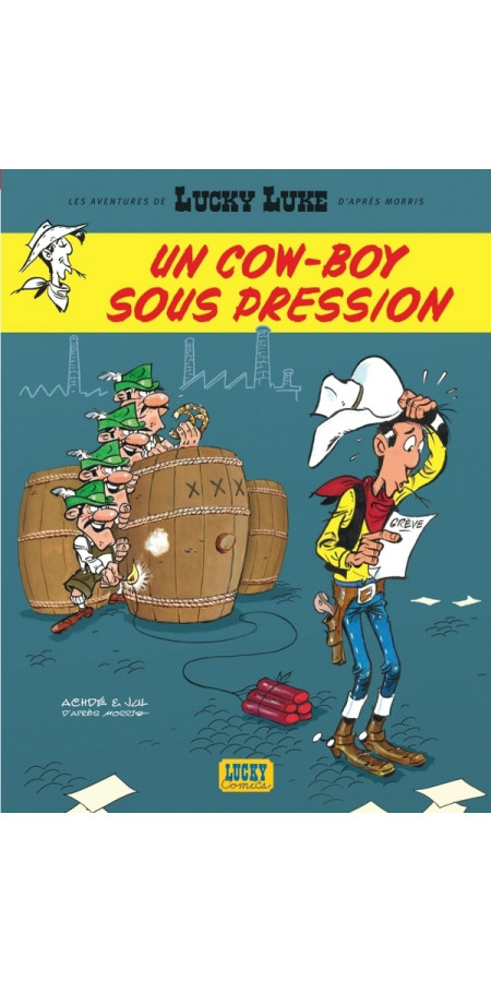 LES AVENTURES DE LUCKY LUKE D'APRES MORRIS - TOME 11 - UN COW-BOY SOUS PRESSION (VF)