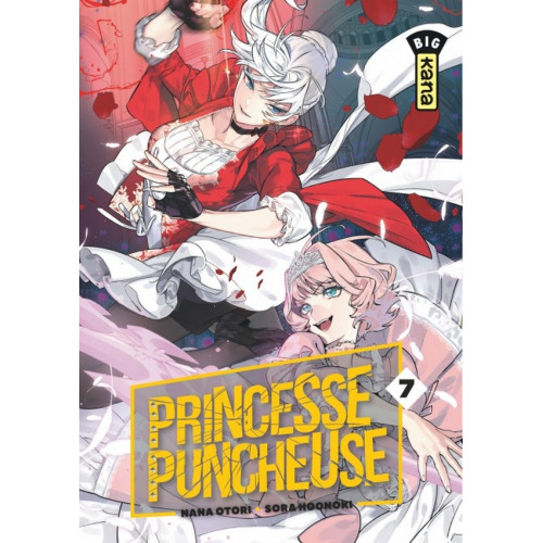 PRINCESSE PUNCHEUSE  - Tome 7 (VF)