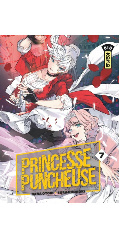 PRINCESSE PUNCHEUSE  - Tome 7 (VF)