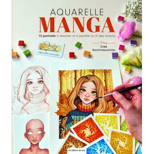 Aquarelle manga - 12 portraits à dessiner & à peindre (VF)