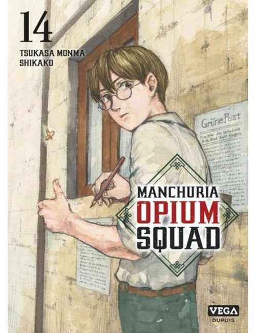 Manchuria Opium Squad Tome 14 (VF)