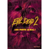 EVIL DEAD 2 Collection II : Ash fighte le mal ! (VF)