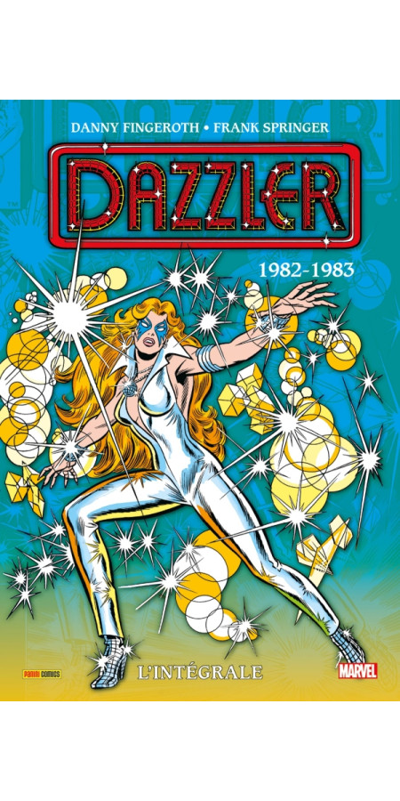 Dazzler : L'intégrale 1982-1983 (T02) (VF)