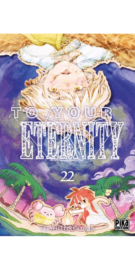 To Your Eternity Tome 22 (VF)