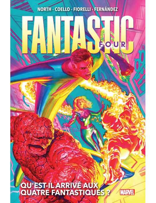 Fantastic Four T01 : Qu'est-il arrivé aux Quatre Fantastiques ? (VF)