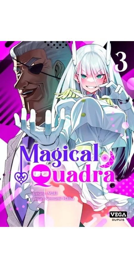 MAGICAL QUADRA - TOME 3 (VF)