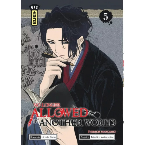 NO LONGER ALLOWED IN ANOTHER WORLD - TOME 5 (VF)