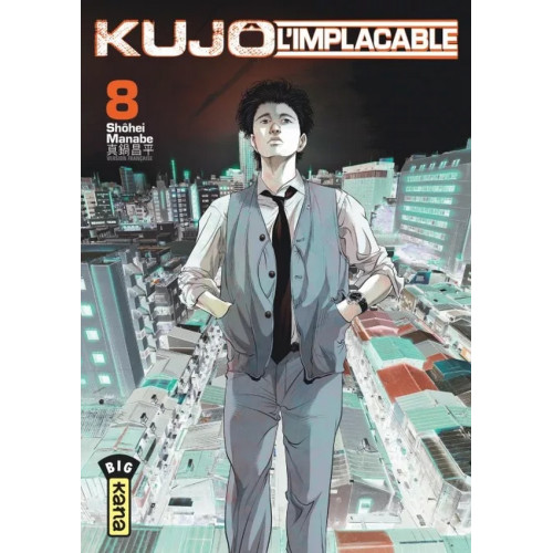 KUJO L'IMPLACABLE Tome 8 (VF)